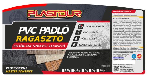 Plastdur PVC és padlószőnyegek nagyszilárdságú rugalmas ragasztója 1 kg